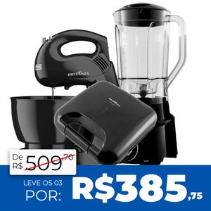 Kit  Britânia: Grill Sanduicheira + Liquidificador + Batedeira