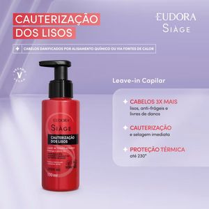 Leave-In Eudora Siàge Cauterização dos Lisos 100ml