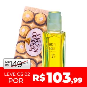 Kit Colônia Gabriela Sabatini Eau de Toilette 30ml  + Ferrero Rocher 8 Un