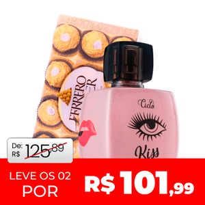 Kit Colônia Ciclo 100ml Kiss + Bombom Ferrero Rocher c/ 12 Un