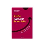 livro-o-jeito-harvard-de-ser-feliz-10030490