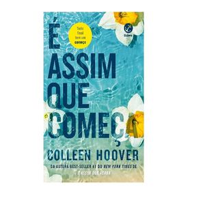 Livro É Assim que Começa - Colleen Hoover - Editora Galera Record