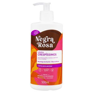 Creme Para Pentear Negra Rosa 500ml Cabelos Crespíssimos