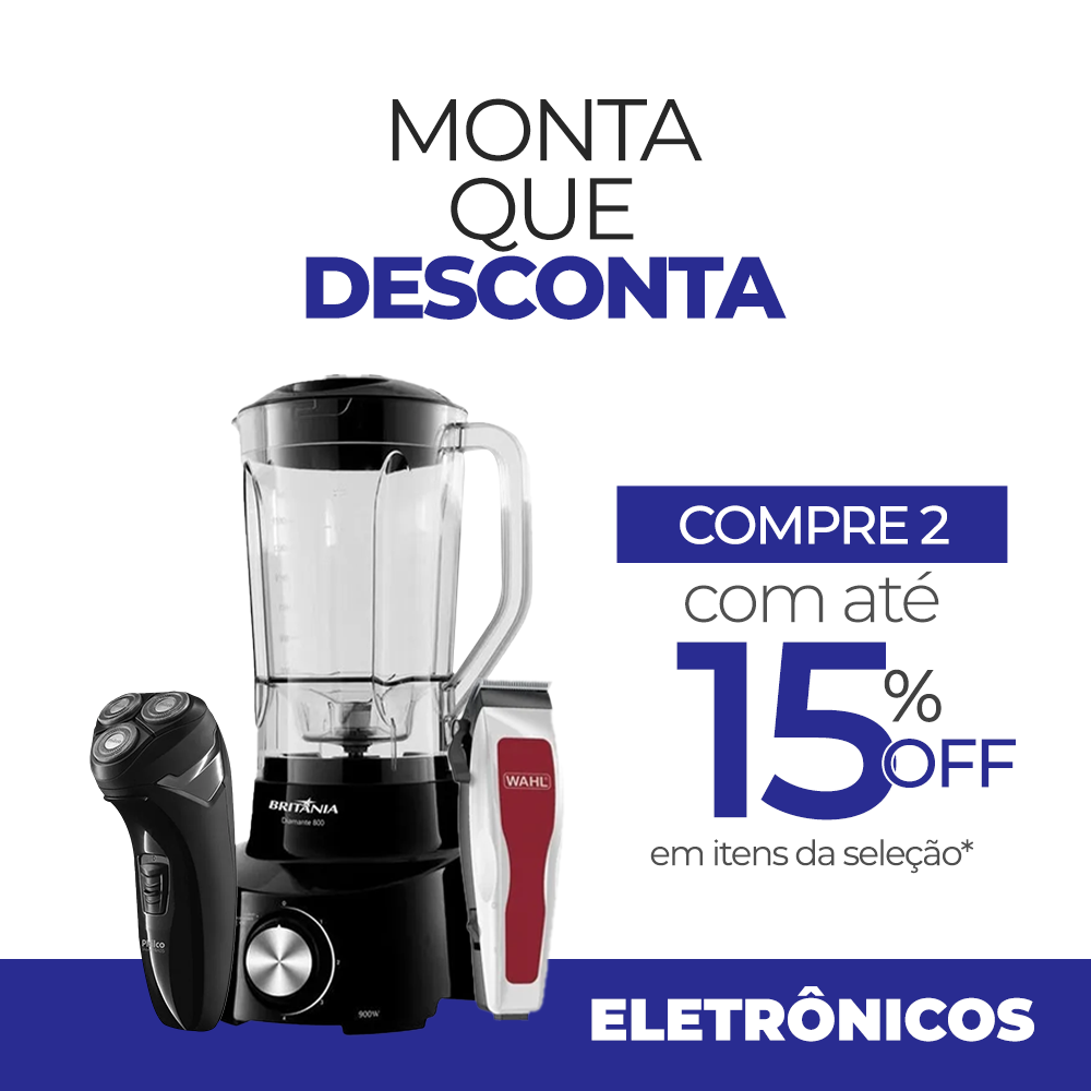 Combine 2 ou mais produtos e ganhe 15% de desconto